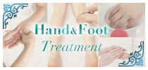 Hand&Foot Treatment